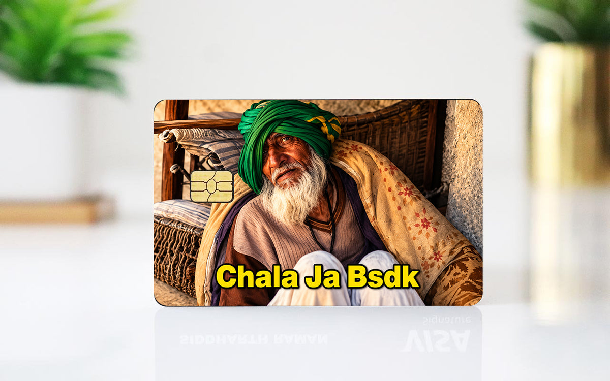 Chala Jaa Bsdk Card Skin