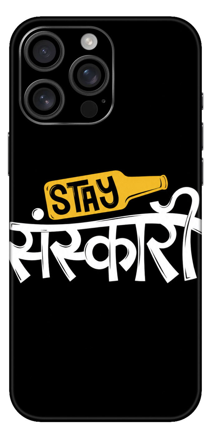 Stay Sanskari Mobile Skin