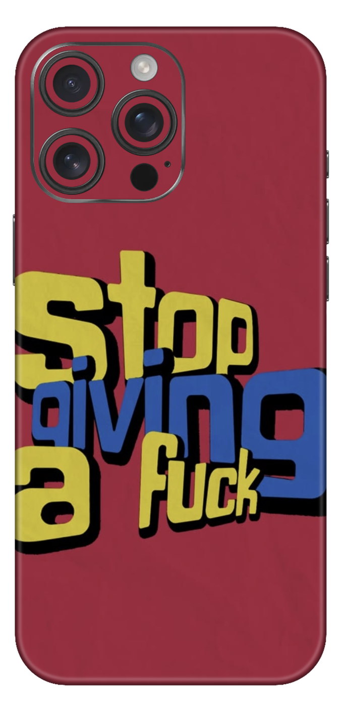 Stop Giving Fuck Mobile Skin