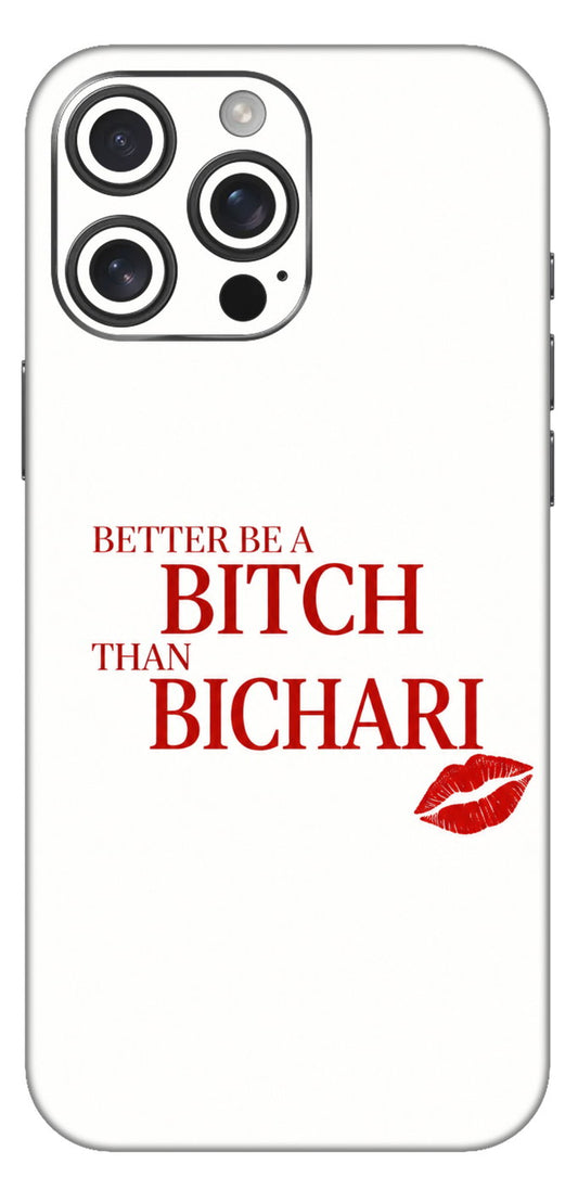 Bitch Than Bichari Mobile Skin