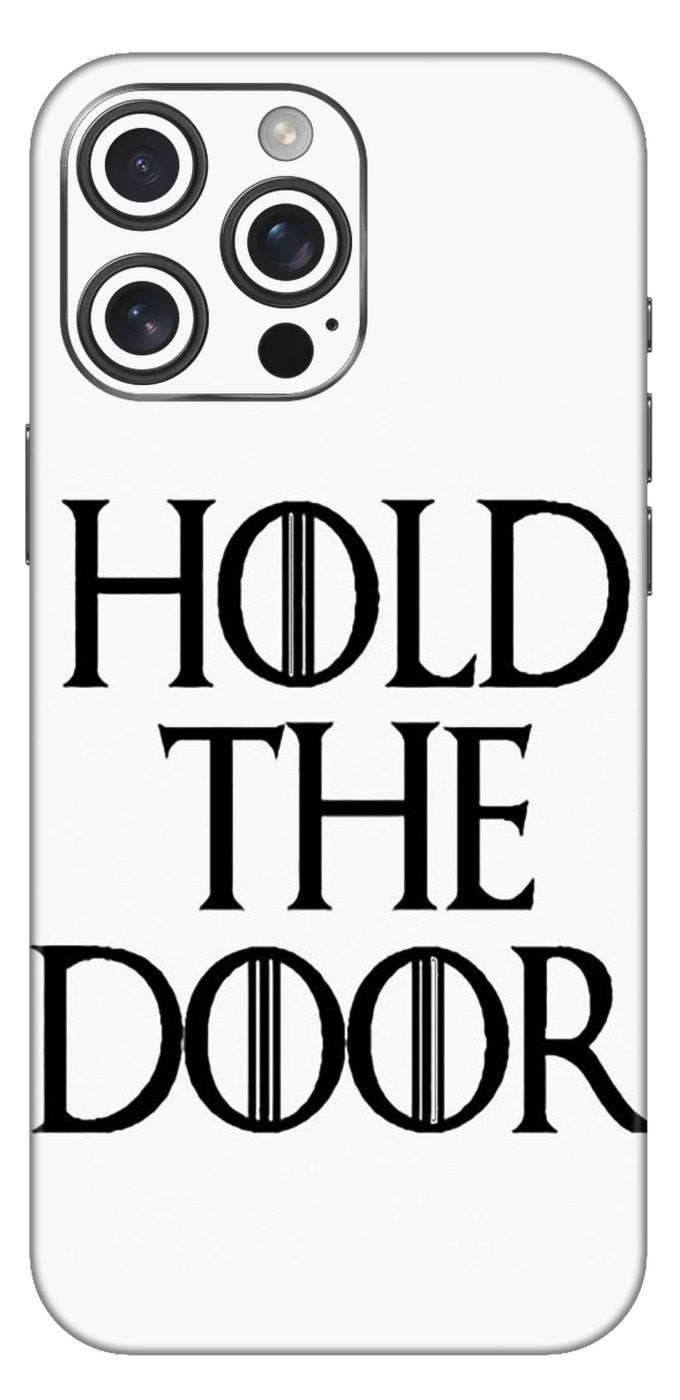 Got Hold The Door Mobile Skin
