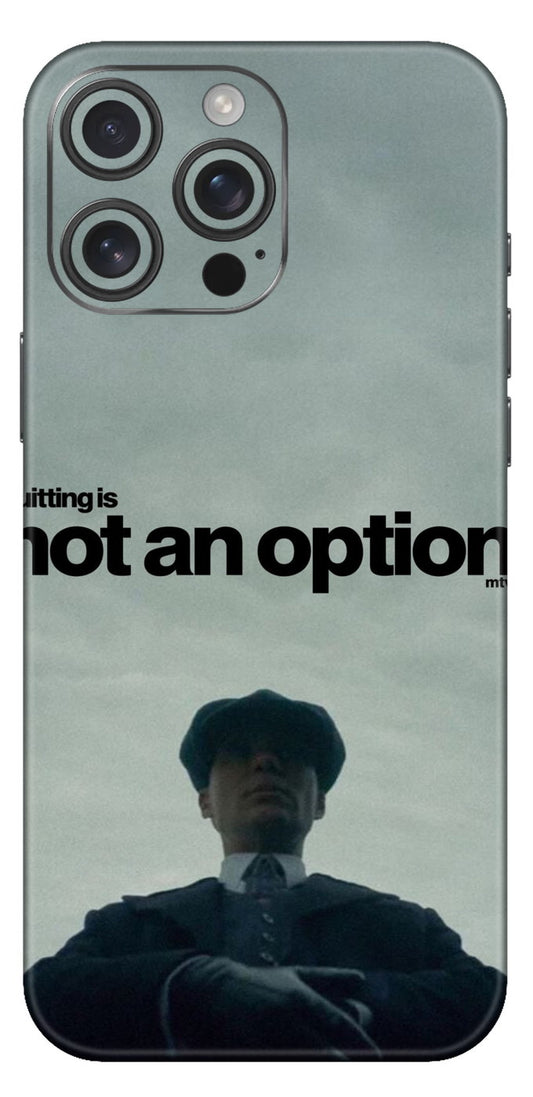 Quitting Is Not An Option Mobile Skin