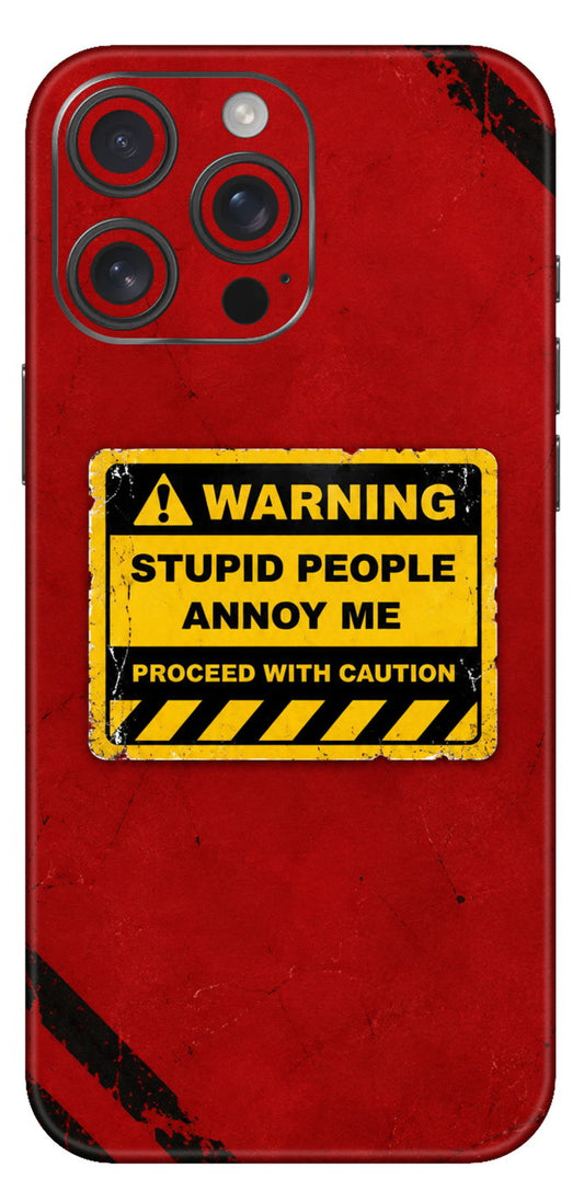 Stupid People Annoy Me Mobile Skin
