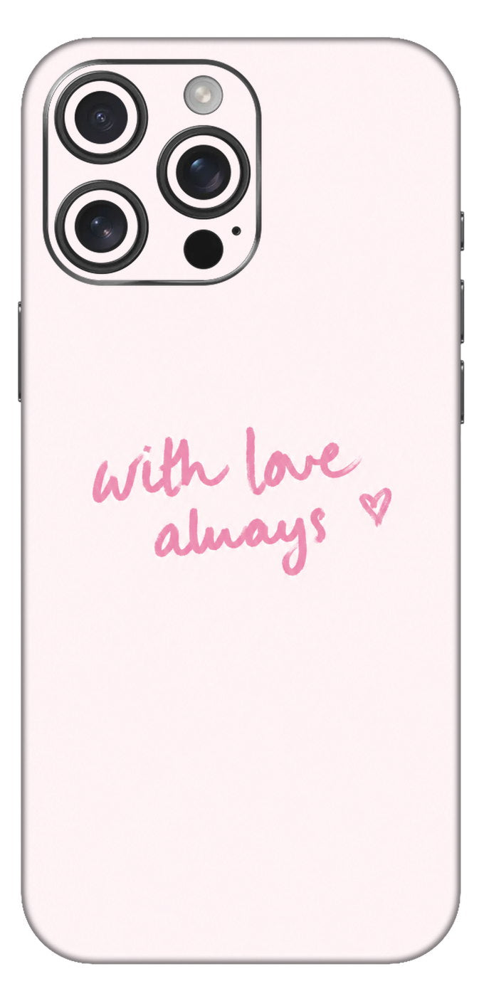 With Love Always Mobile Skin