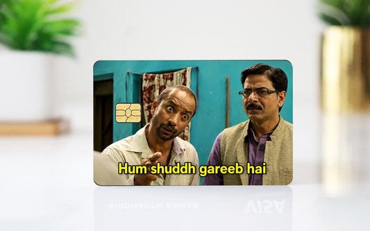 Hum Sudh Gareb Hai Card Skin